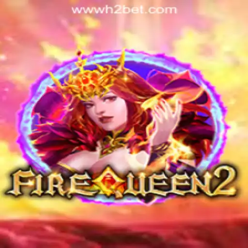 Unveiling FireQueen2: The New Sensation in H2BET Oficial Slots Brasil #1