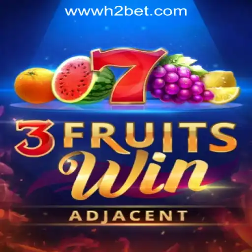 Discover the Exciting World of 3FruitsWin with H2BET Oficial Slots Brasil #1