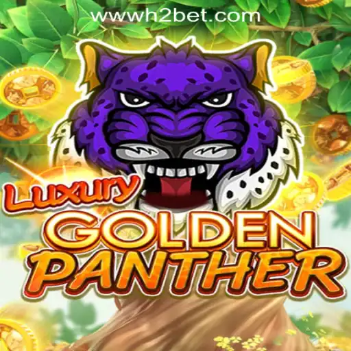 Exploring LUXURYGOLDENPANTHER: A Premier Slot Experience by H2BET Oficial Slots Brasil #1