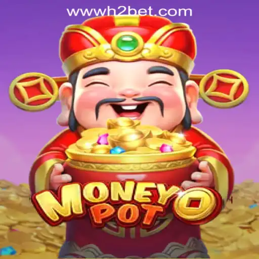 Explore the Exciting World of MoneyPot: Your Guide to H2BET Oficial Slots Brasil #1