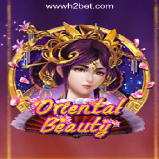 Discover the Enigmatic World of OrientalBeauty in H2BET Oficial Slots Brasil #1