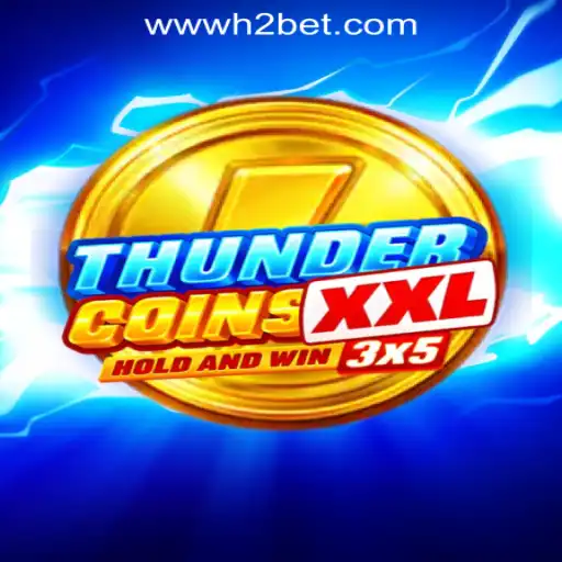 ThunderCoinsXxl: The Latest Revolution in Online Slots